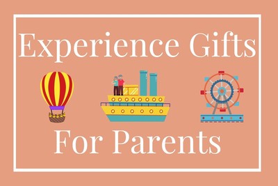 12 Unforgettable Experience Gifts That Will Definitely Impress Your Parents
