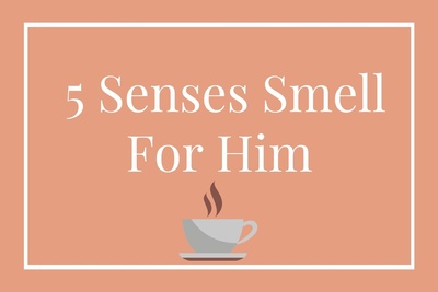 14 Incredible 5 Senses Gift Ideas For Smell That Will Definitely Please His Olfactory Receptors