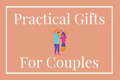 20+ Best Practical Gifts For Couples They Definitely Will Use